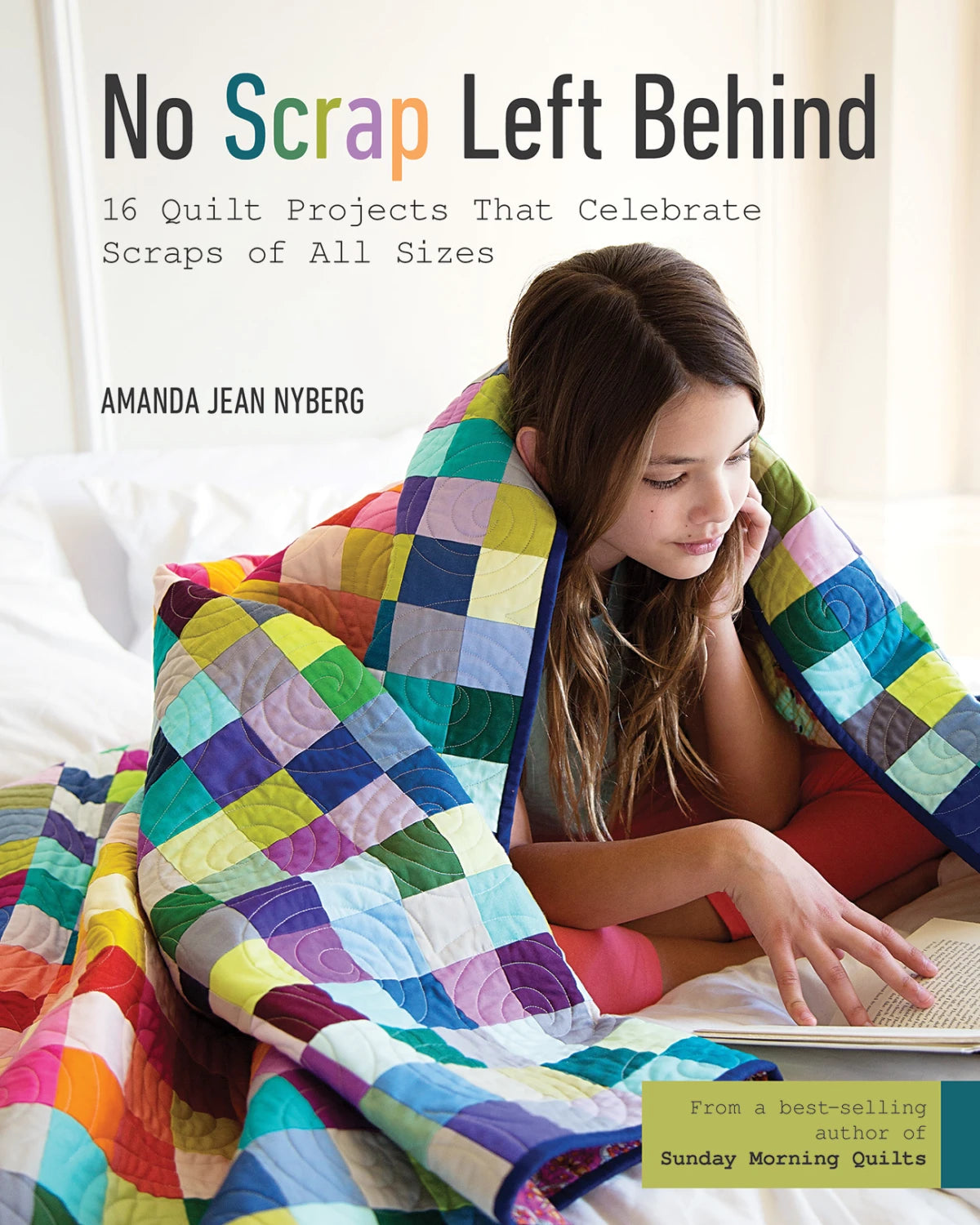 No Scrap Left Behind - Stash Books