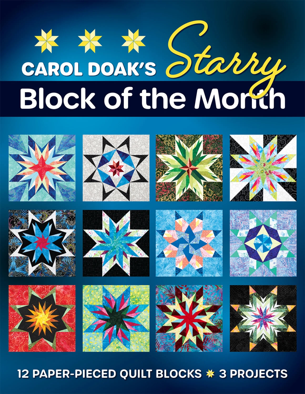 Starry Block of the Month - Carol Doak