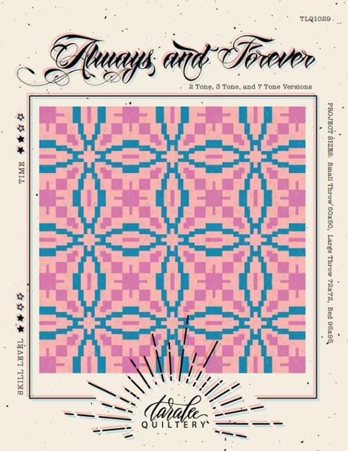 Always & Forever - Taralee Quiltery