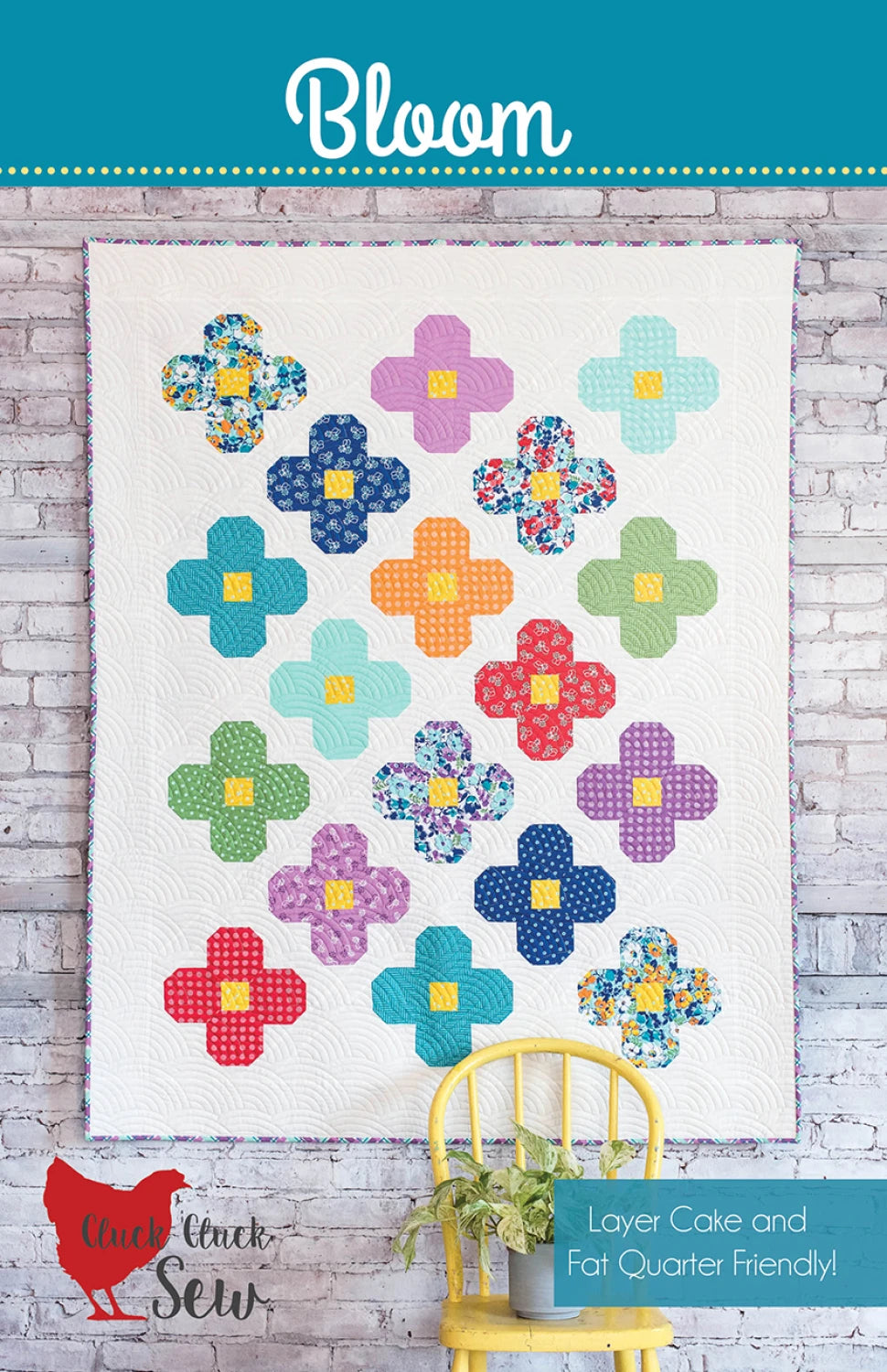 Bloom Pattern - Cluck Cluck Sew