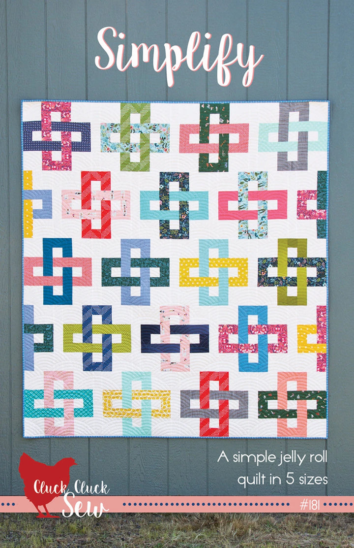 Simplify Quilt Pattern - Cluck Cluck Sew