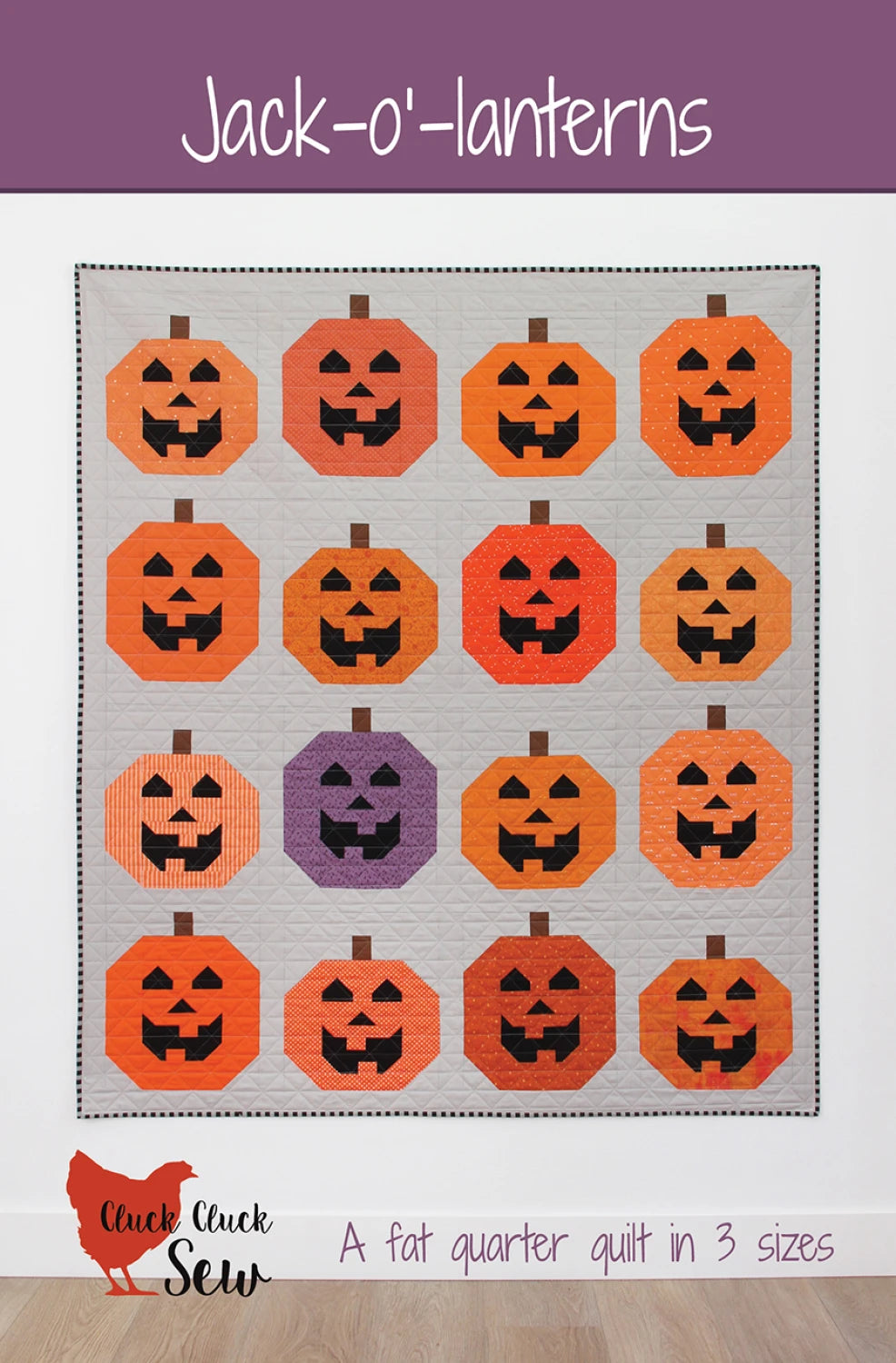 Jack-O-Lanterns Pattern - Cluck Cluck Sew