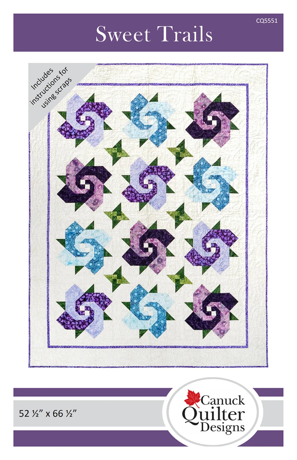 Sweet Trails Quilt Pattern - Canuck Quilter Designs