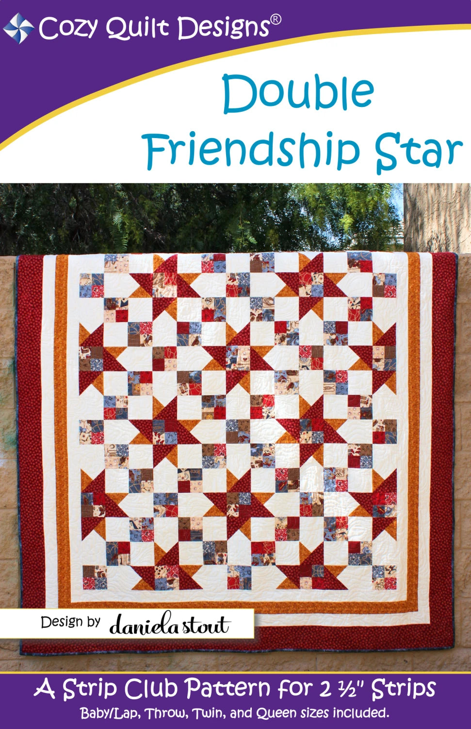 Double Friendship Star Quilt Pattern - Cozy Quilt Designs