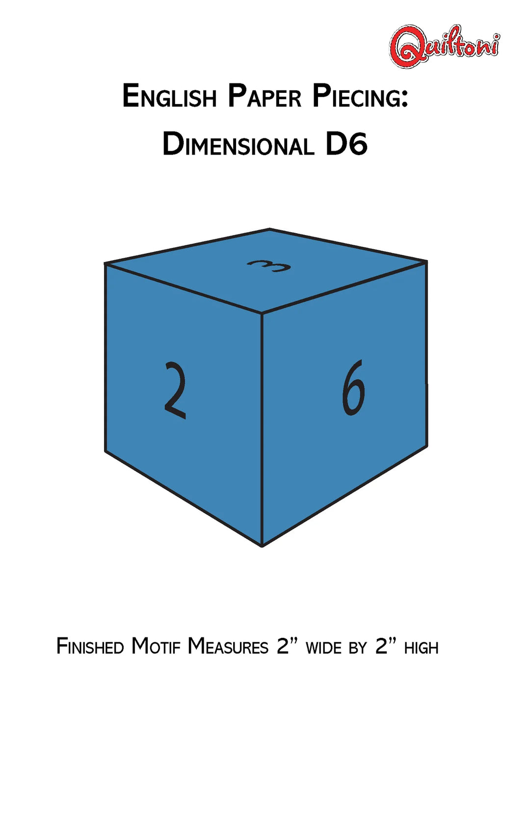 English Paper Piecing: Dimensional D6 - Quiltoni