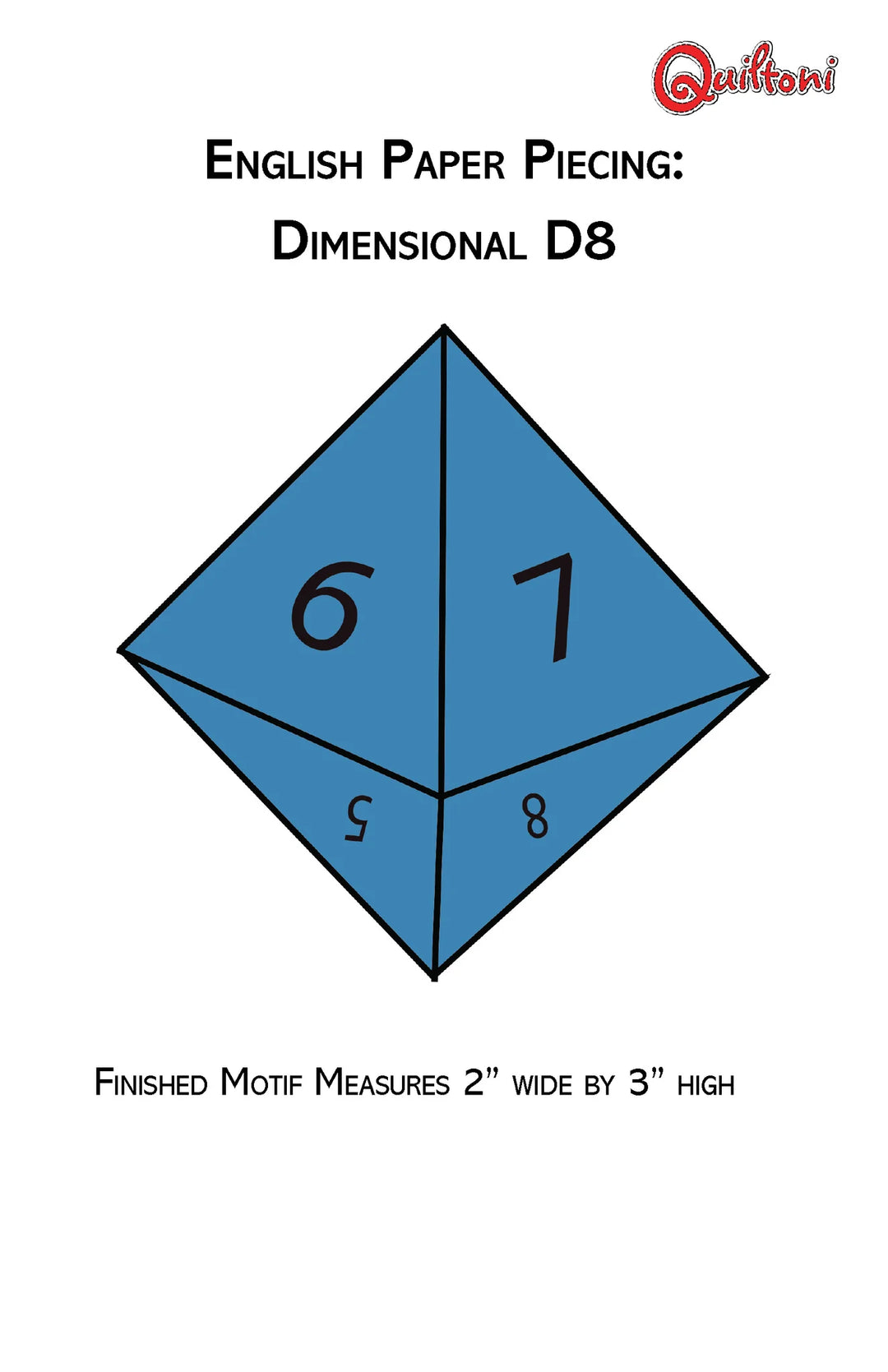 English Paper Piecing: Dimensional D8 - Quiltoni