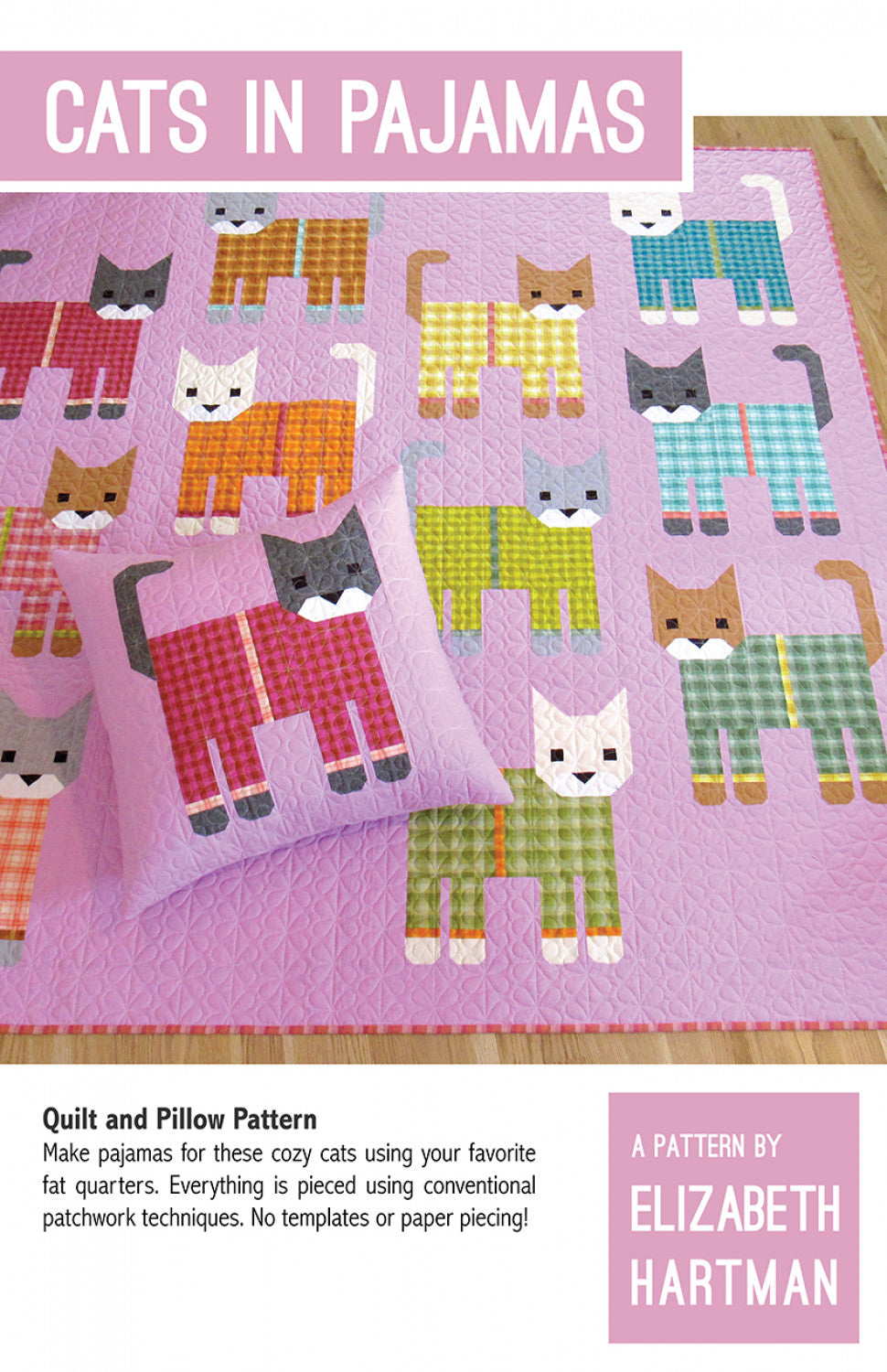 Cats In Pajamas Quilt Pattern - Elizabeth Hartman