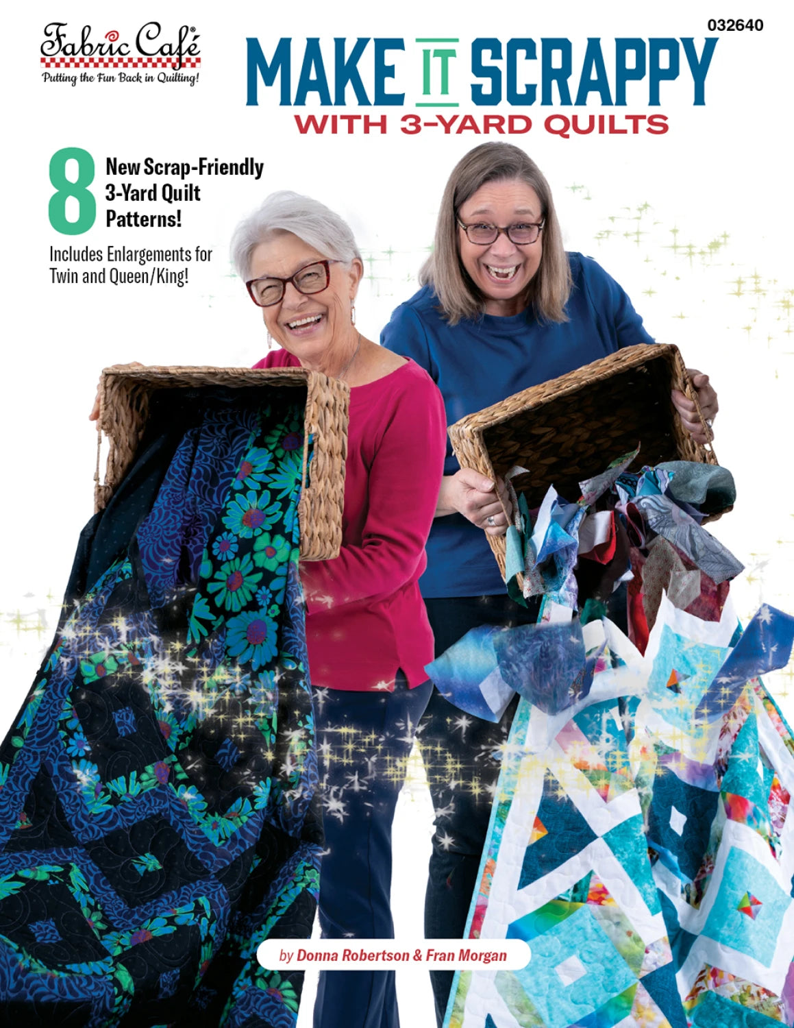 Make It Scrappy With 3-Yard Quilts - Fabric Cafe