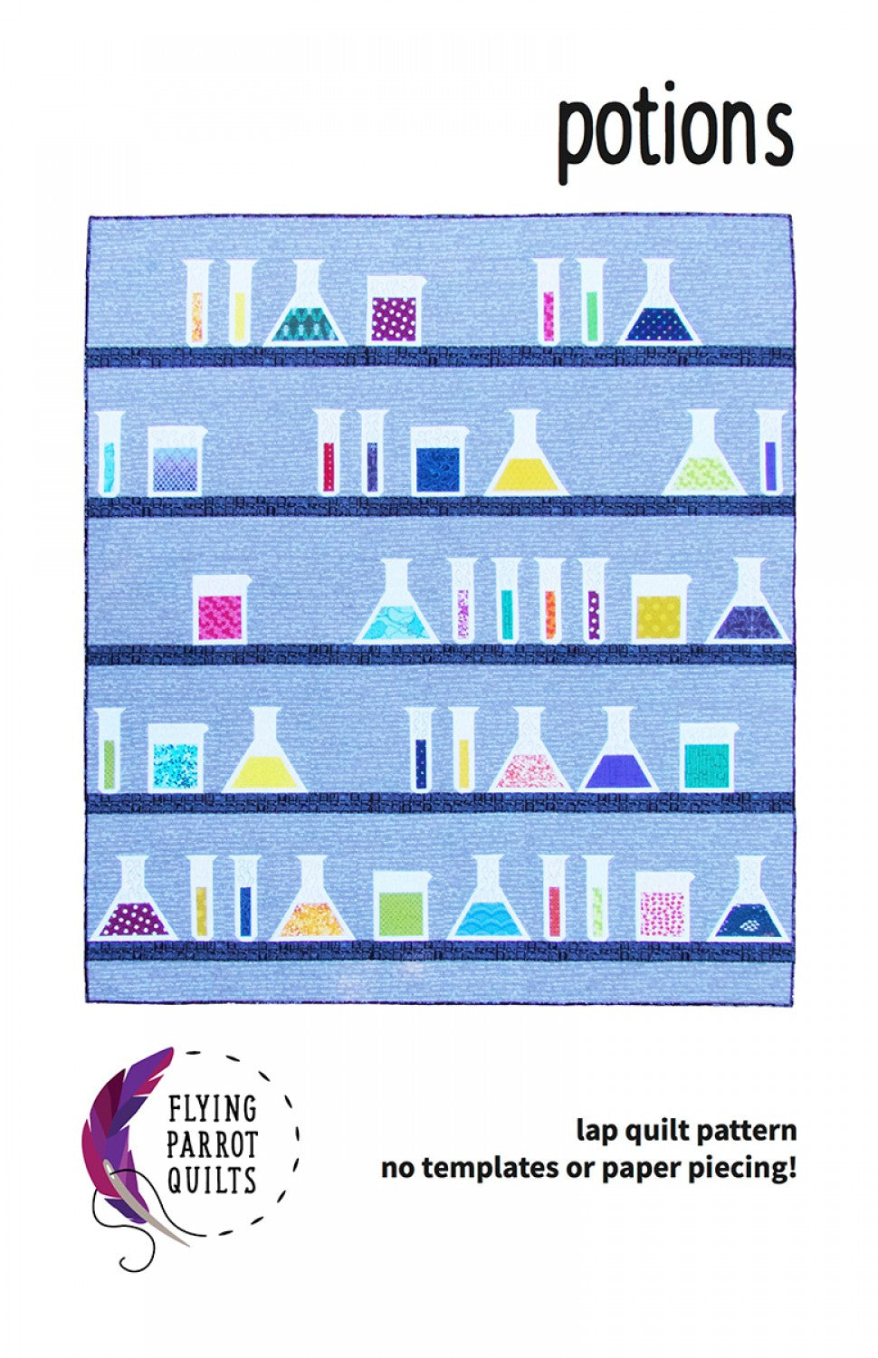 Potions Quilting Pattern by Flying Parrot Quilts