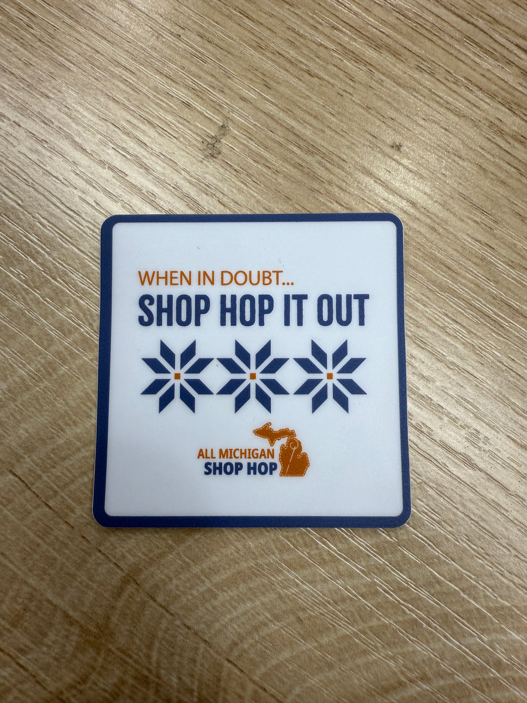 Michigan Shop Hop 2025 Sticker - 3" x 3"