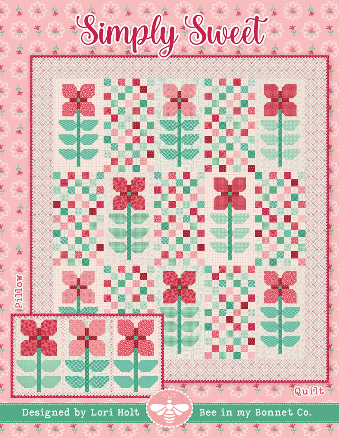 Simply Sweet Quilt Pattern - Lori Holt