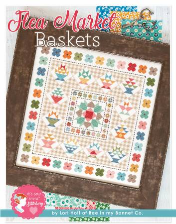 Flea Market Baskets Cross Stitch Pattern - Lori Holt for Bee in my Bonnet