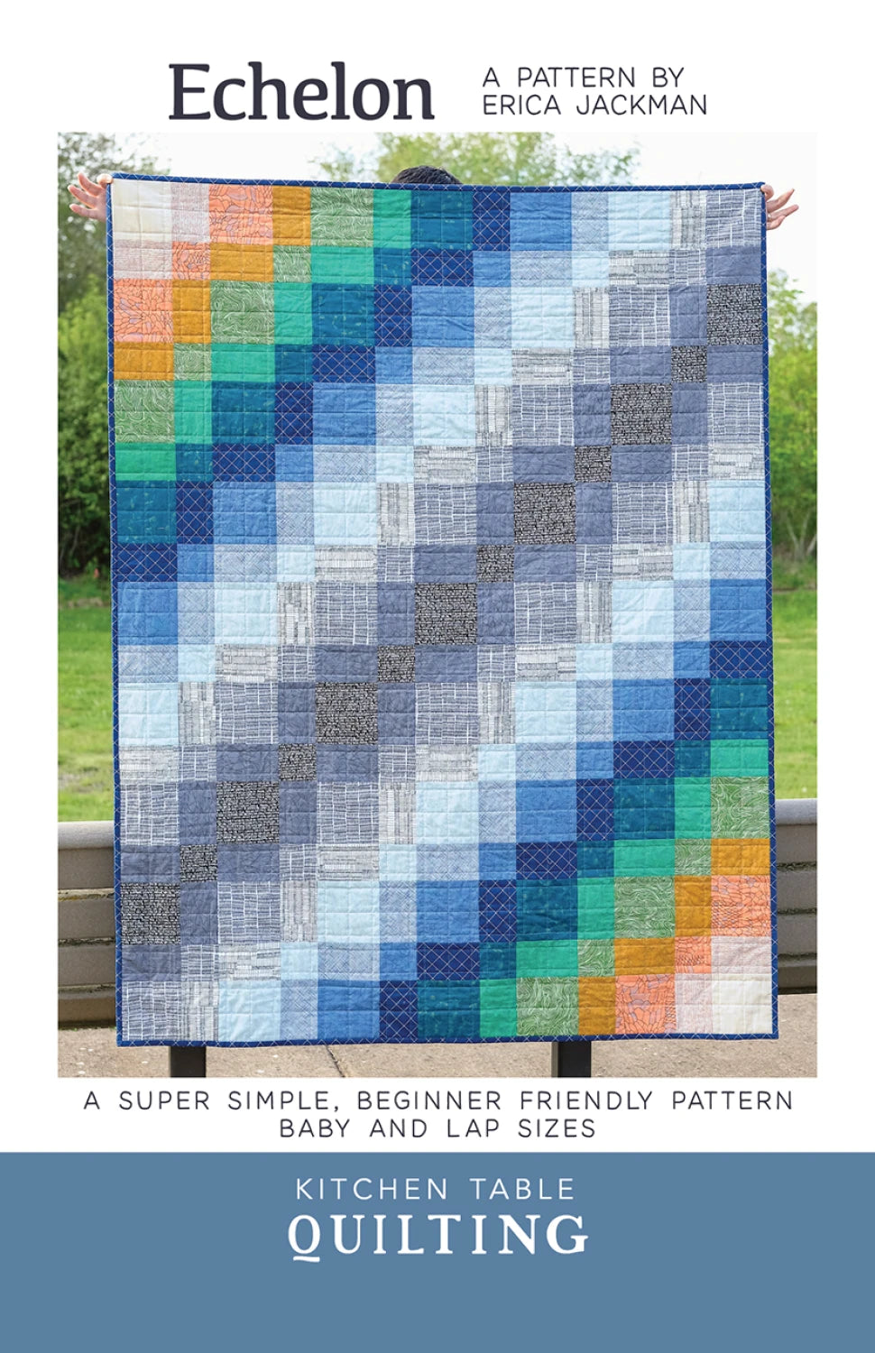 Echelon Quilt Pattern - Kitchen Table Quilting