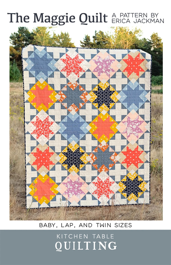 The Maggie Quilt Pattern - Kitchen Table Quilting