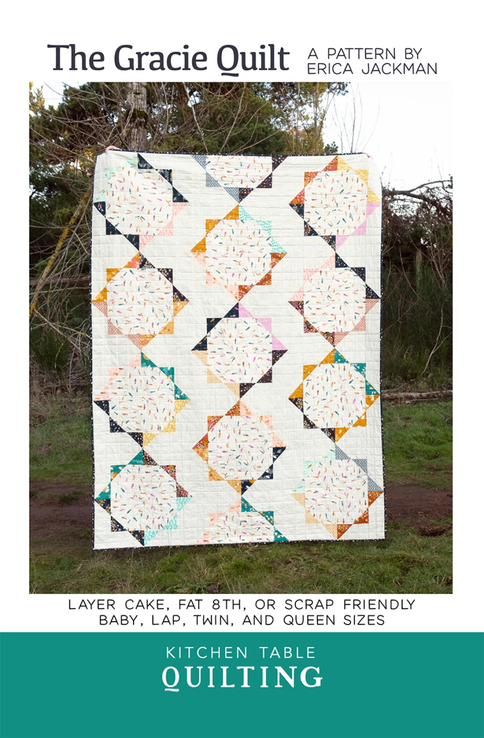 The Gracie Quilt Pattern - Kitchen Table Quilting