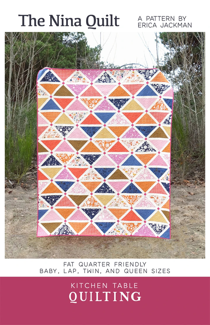 The Nina Quilt Pattern - Kitchen Table Quilting
