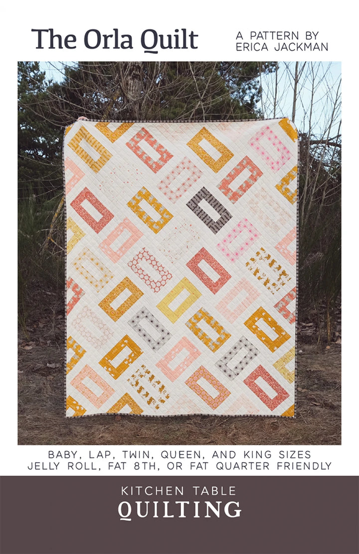 The Orla Quilt Pattern - Kitchen Table Quilting