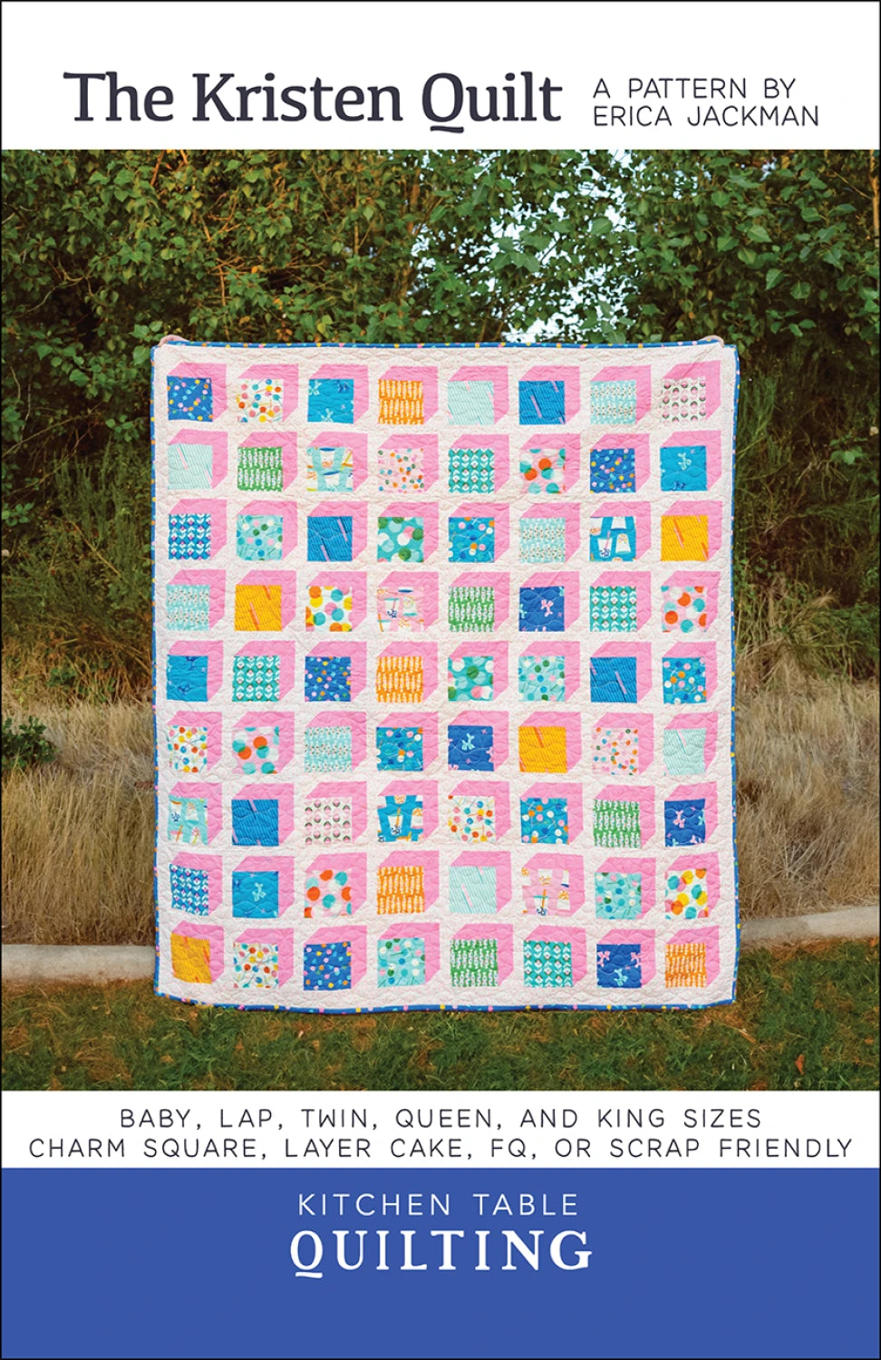The Kristen Quilt Pattern - Kitchen Table Quilting