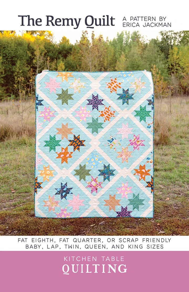 The Remy Quilt Pattern - Kitchen Table Quilting