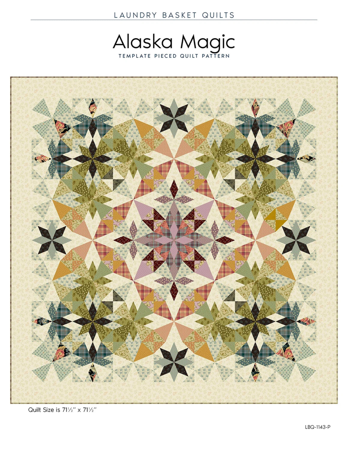 Alaska Magic Quilt Pattern - Laundry Basket Quilts