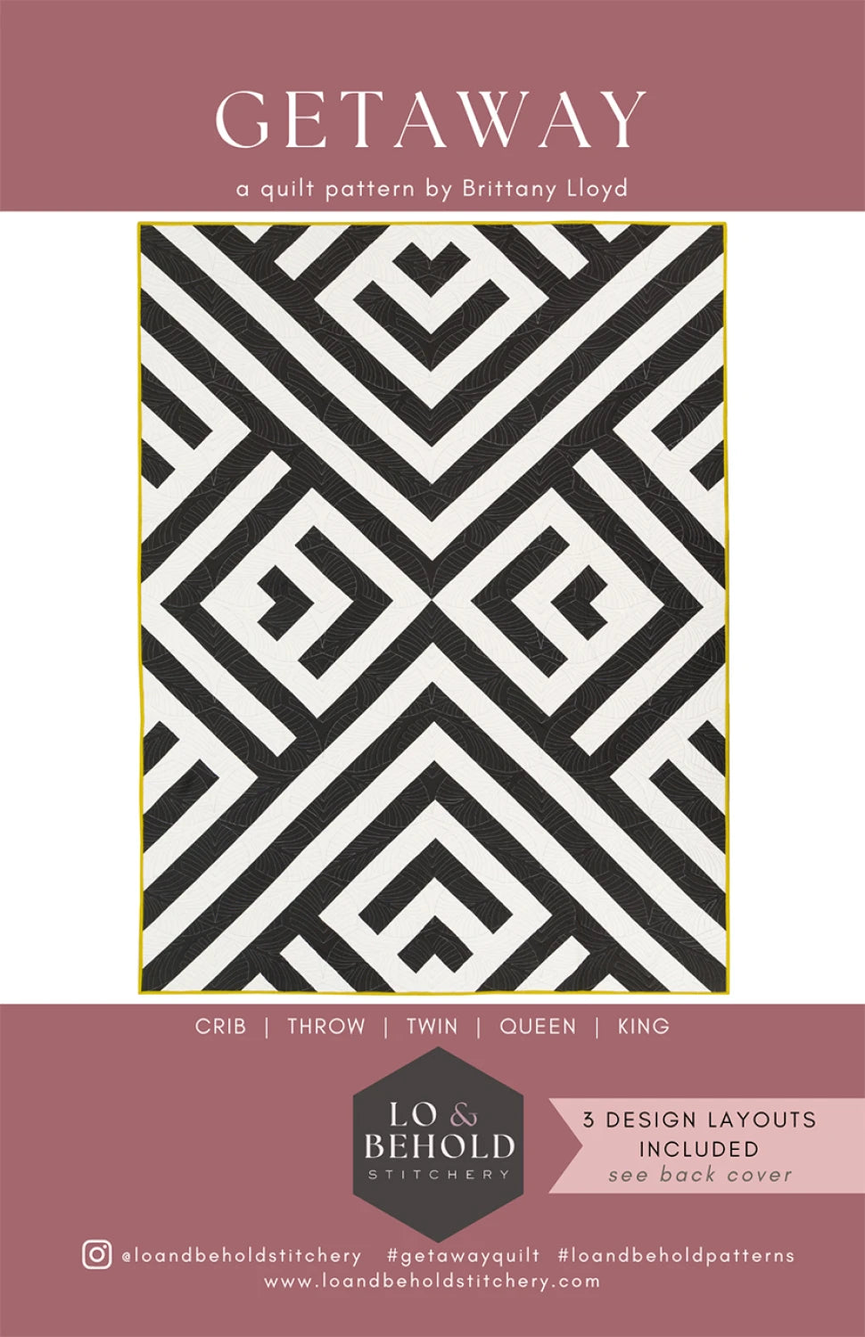 Getaway Quilt Pattern - Lo & Behold Stitchery