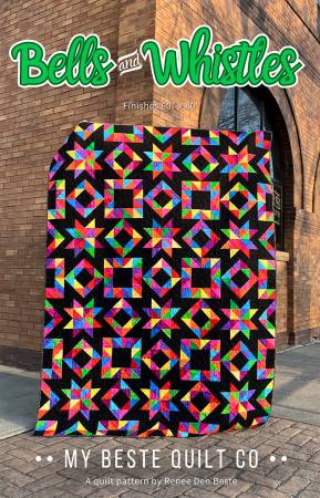 Belles and Whistles Quilt Pattern - My Beste Quilt Co