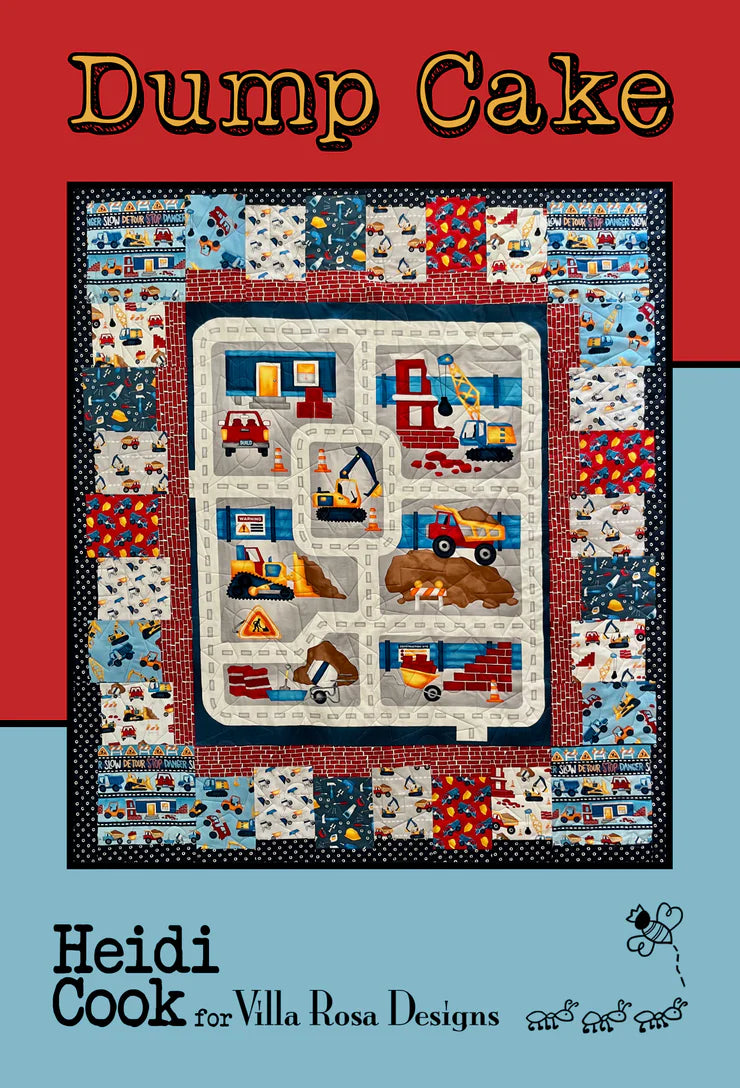 Dump Cake Quilt Pattern - Villa Rosa Designs