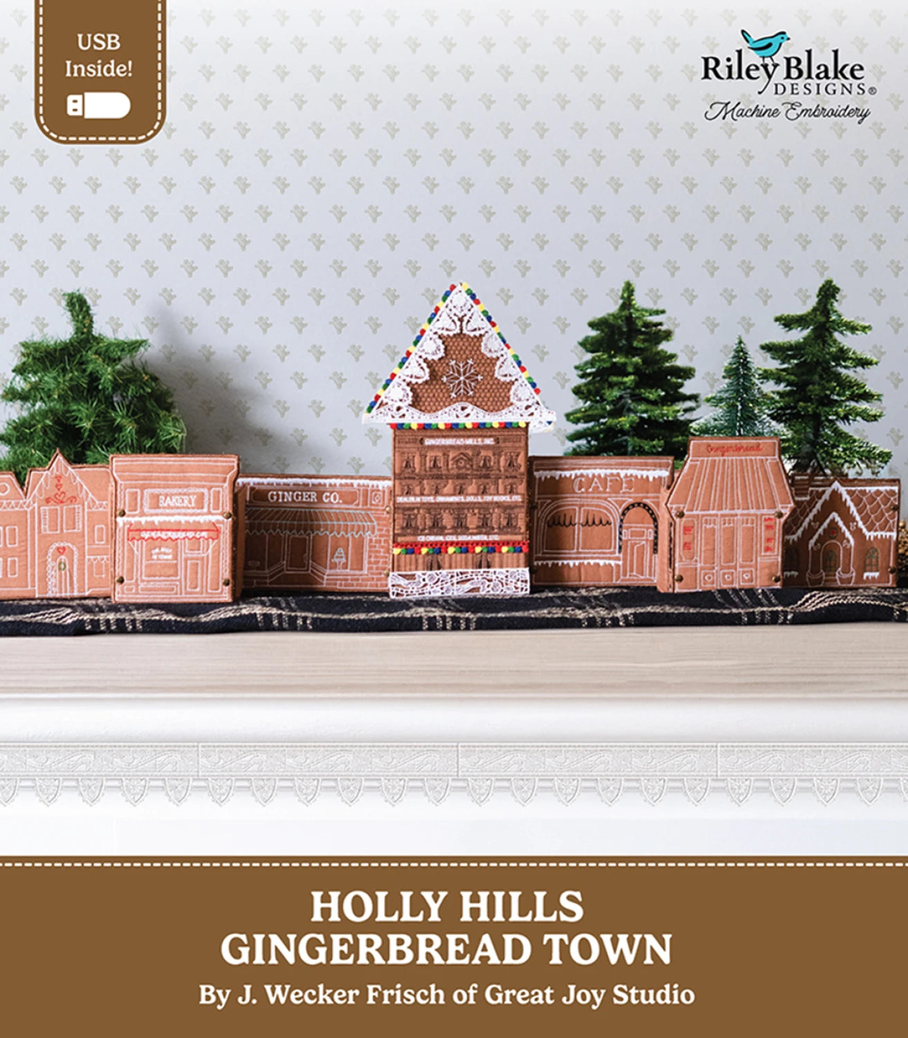 Holly Hills Gingerbread Town - J Wecker Frisch - Machine Embroidery
