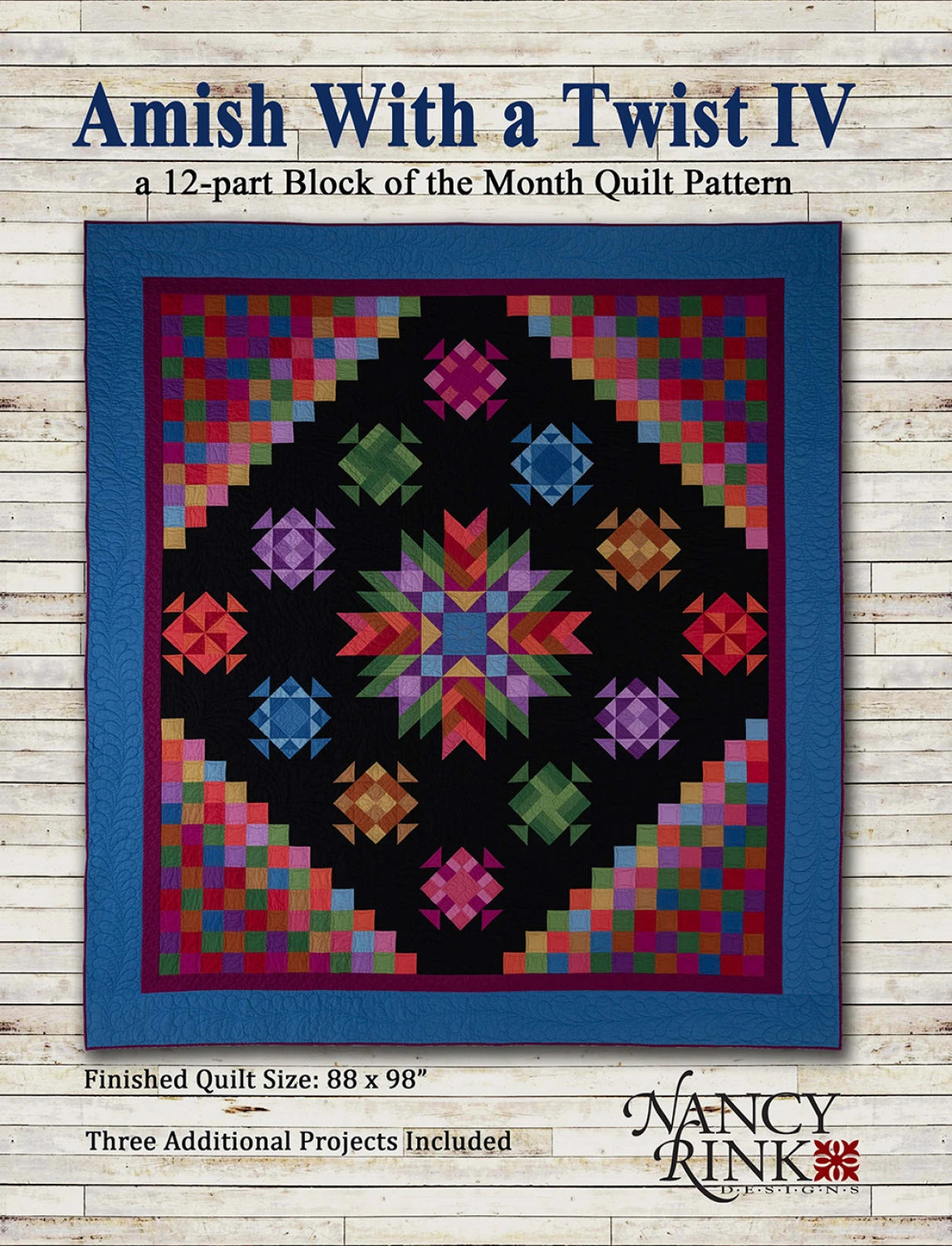Amish With A Twist IV - Block of the Month booklet - Nancy Rink
