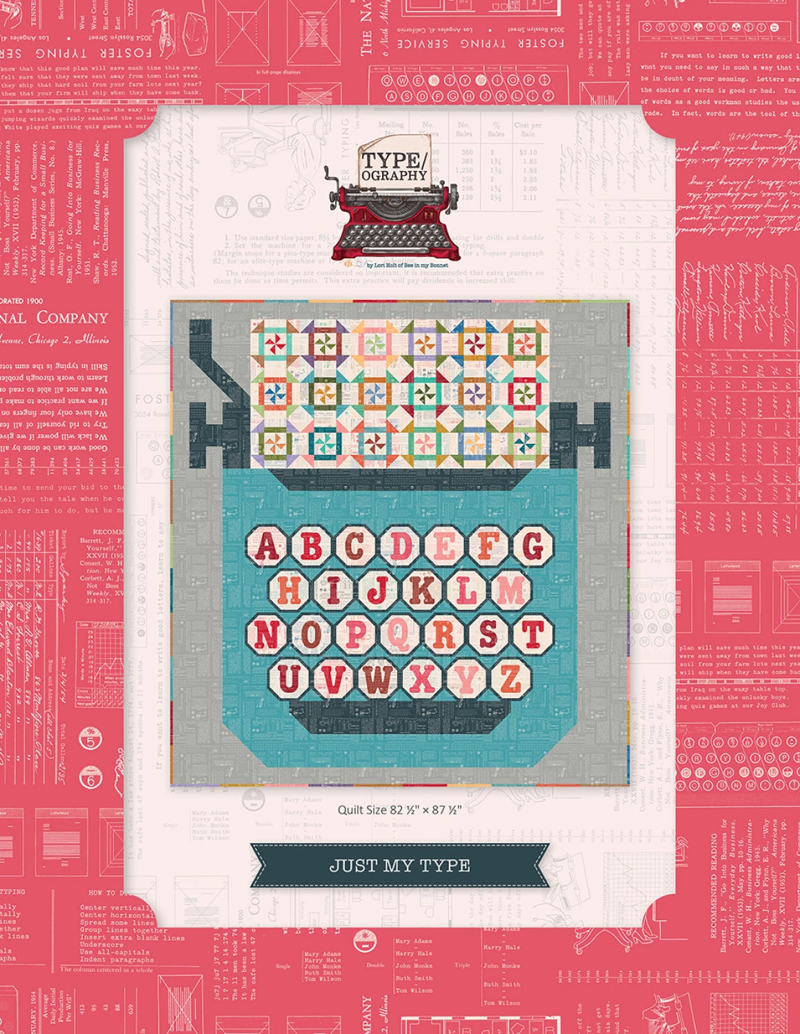Just My Type Quilt Pattern - Lori Holt