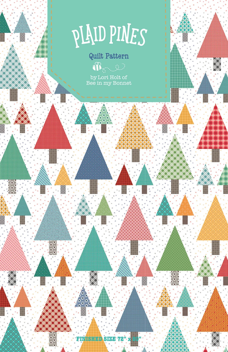 Plaids Pines Quilt Pattern - Lori Holt