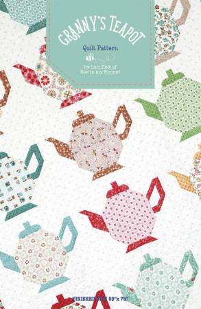 Granny's Teapot Quilt Pattern - Lori Holt