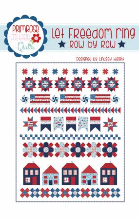 Let Freedom Ring Quilt Pattern
