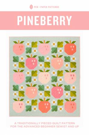 Pineberry Quilt Pattern - Pen + Paper Patterns