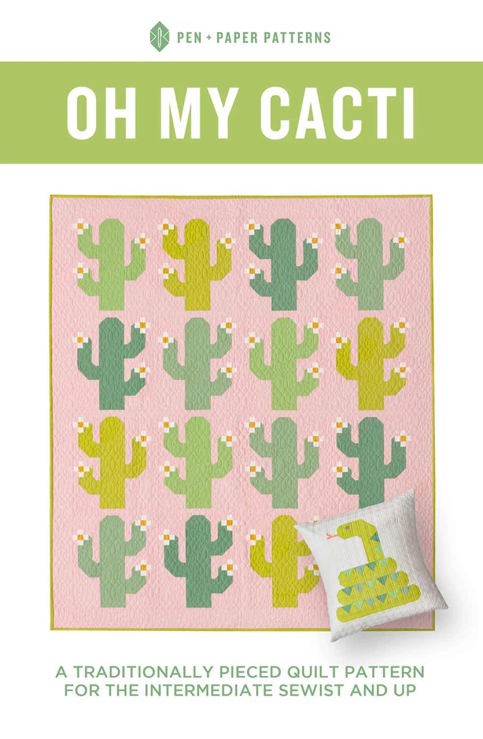 Oh My Cacti Quilt Pattern - Pen & Paper Patterns