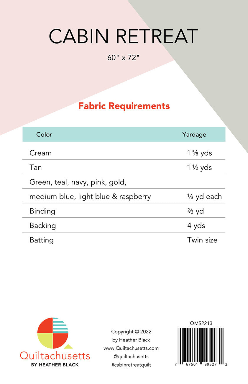 Cabin Retreat Quilt Pattern