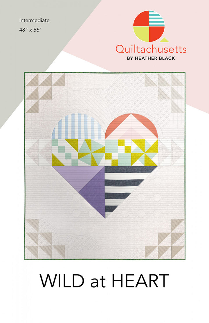 Wild At Heart Quilt Pattern