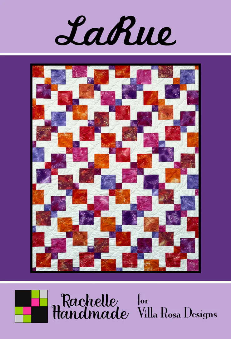 LaRue Quilt Pattern - Villa Rosa Designs