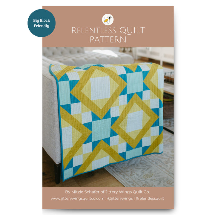 Relentless Quilt Pattern - Jittery Wings