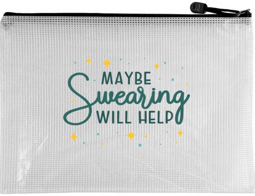 Snarky Project Bag - Maybe Swearing Will Help