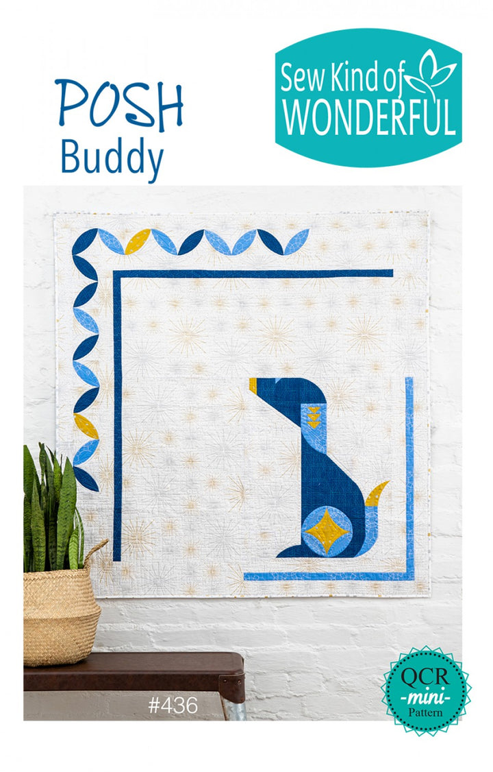 Posh Buddy Quilt Pattern - Sew Kind of Wonderful