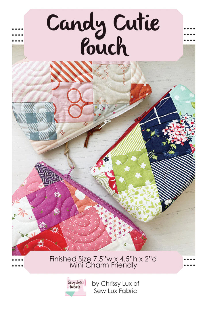 Candy Cutie Pouch Pattern - Sew Lux Fabric