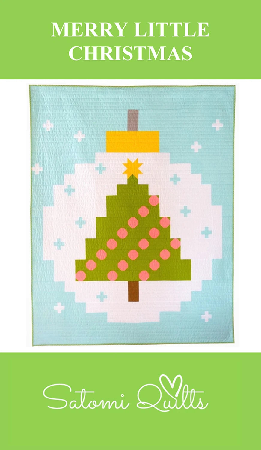 Merry Little Christmas Quilt Pattern - Satomi Quilts