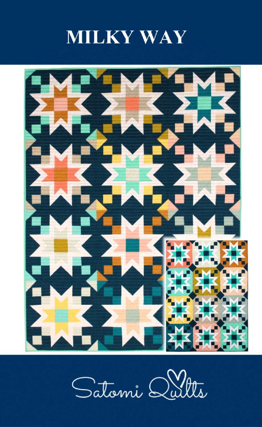 Milky Way Quilt Pattern - Satomi Quilts