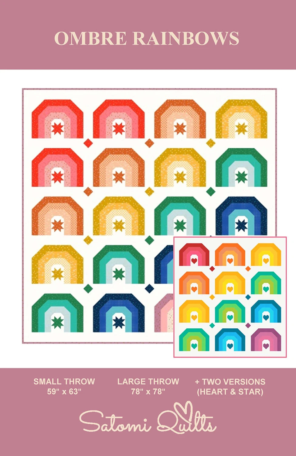 Ombre Rainbows Quilt Pattern - Satomi Quilts