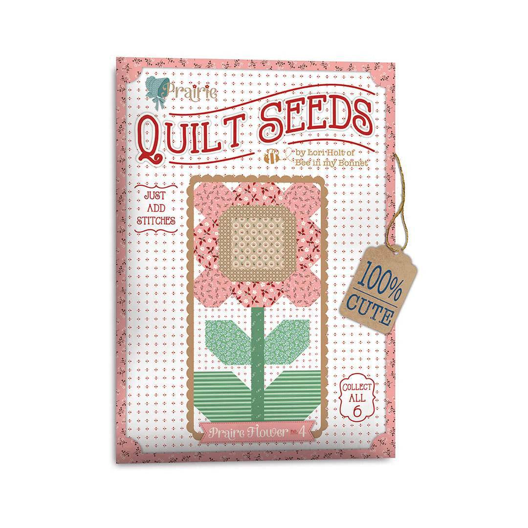 Prairie Quilt Seeds-Flower No. 4 Quilt Pattern - Lori Holt