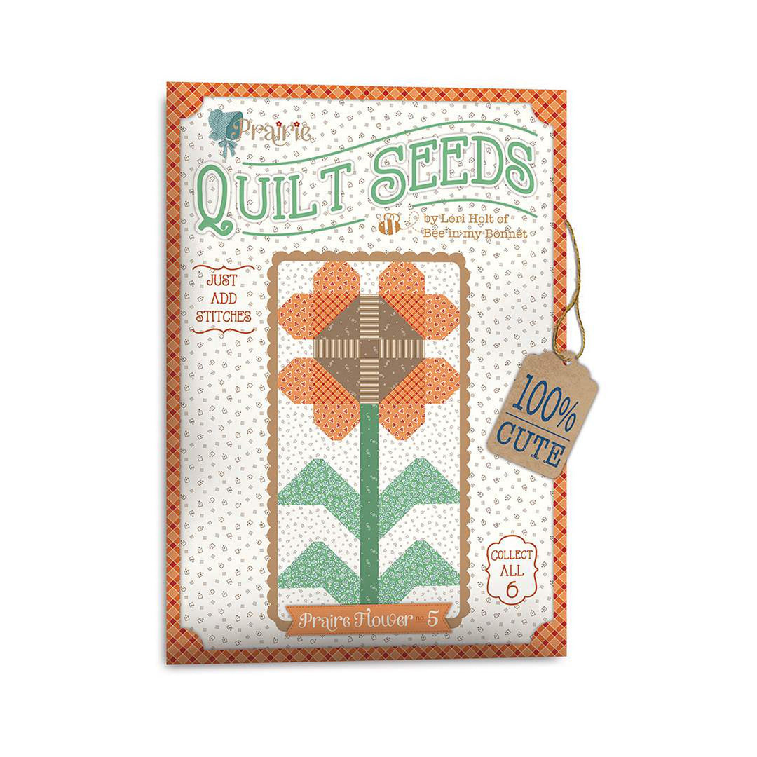 Prairie Quilt Seeds-Flower No. 5 Quilt Pattern - Lori Holt