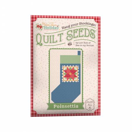 Hometown Holiday Quilt Seeds - Stocking No. 2 - Poinsettia