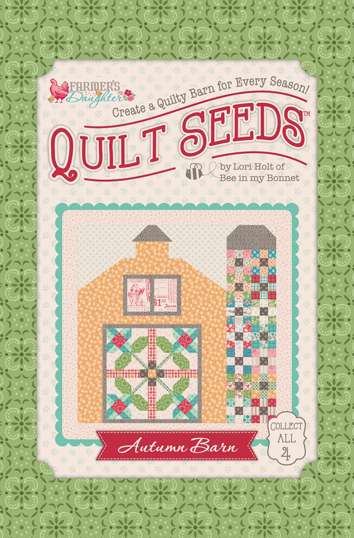 Farmer's Daughter Quilt Seeds - Autumn Barn