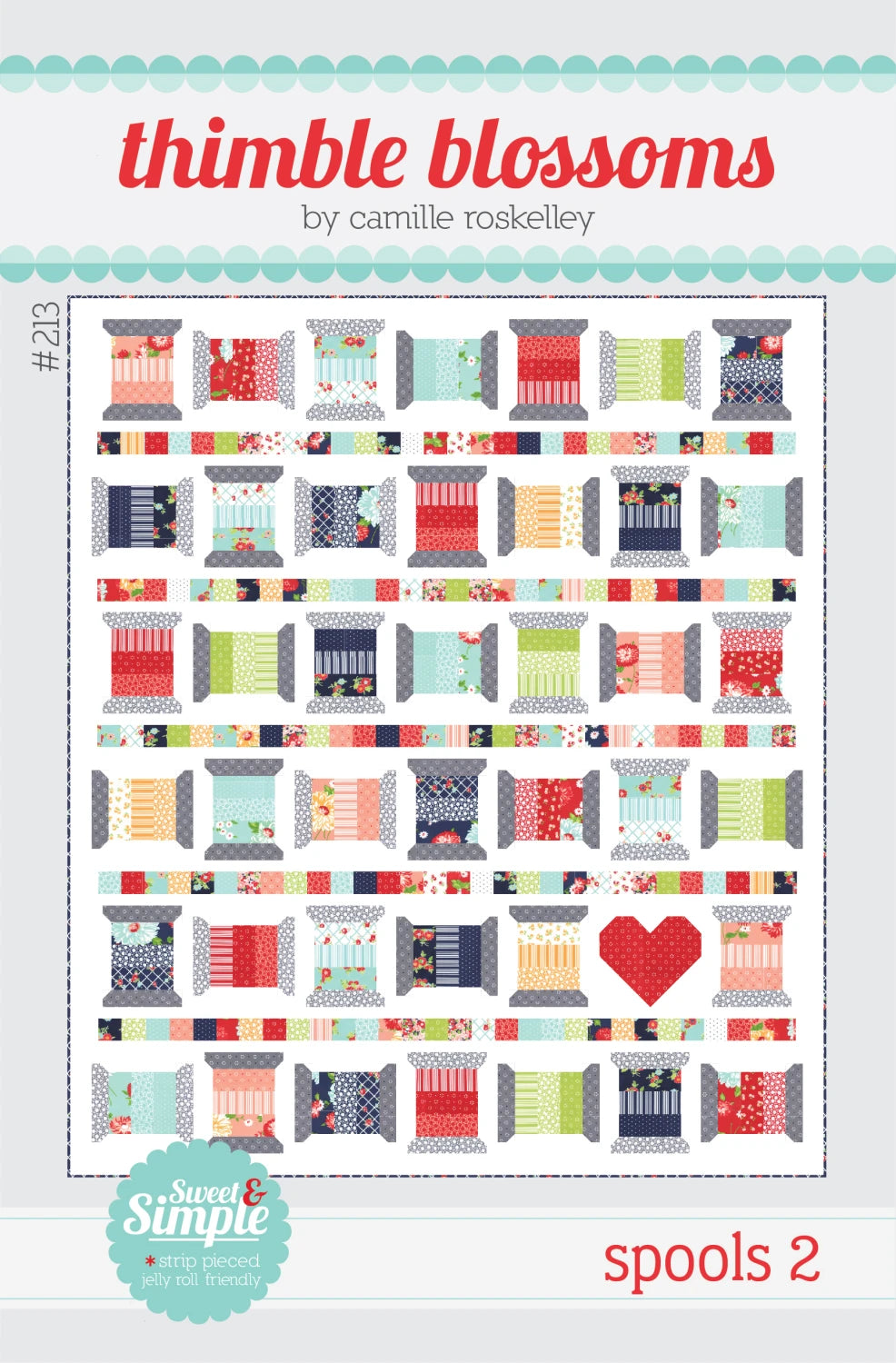 Spools 2 Quilt Pattern - Thimble Blossoms